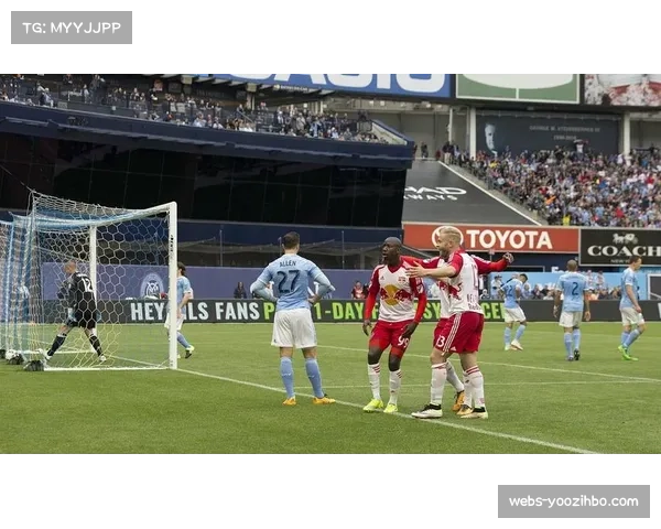 纽约城客场作战需稳固防守,反击效率成为关键 纽约城客场作战需稳固防守,反击效率成为关键